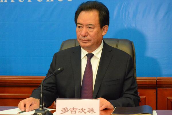 西藏自治區副主席，第四屆藏博會組委會副主任、組委會執委會副主任、組委會執委會辦公室常務副主任、組委會執委會開幕式組和旅游推介組組長 多吉次珠.jpg